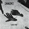 Snacks - Save You