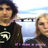 if i was a pony